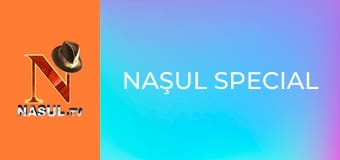 Naşul Special