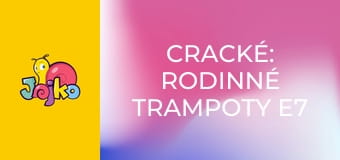 Cracké: Rodinné trampoty E7