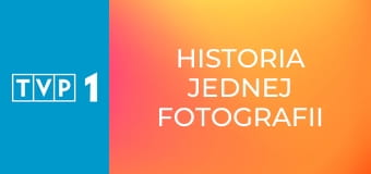 Historia jednej fotografii