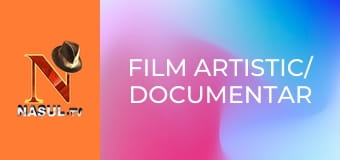 Film artistic/ documentar