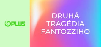Druhá tragédia Fantozziho