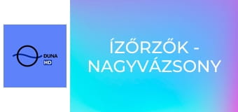 Ízőrzők - Nagyvázsony