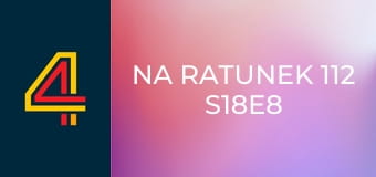 Na ratunek 112 S18E8 - Cybersex