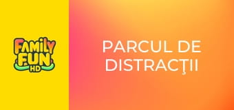 Parcul de distracţii