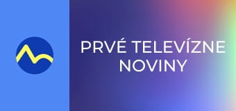 Prvé Televízne noviny