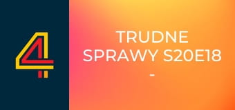Trudne sprawy S20E18 - Nastoletnia intrygantka