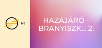 Hazajáró - Branyiszkói-hegység 2. – Szepes és Sáros határán