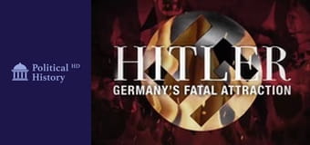 Hitler i Niemcy. Chora namiętność - Odcinek 3