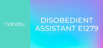 Disobedient Assistant E1279