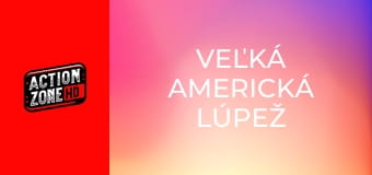 Veľká americká lúpež