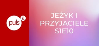 Jeżyk i przyjaciele S1E10 - Uwierz w siebie