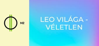 Leo világa - Véletlen balesetek