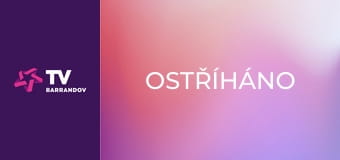 Ostříháno
