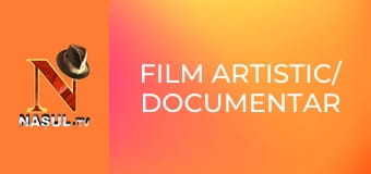 Film artistic/ documentar