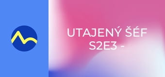 Utajený šéf S2E3 - Elesko – Tomáš Ledecký