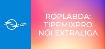 Röplabda: TippmixPro női Extraliga - Vasas Óbuda – MBH-Békéscsaba elődöntő 3. mérkőzés
