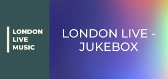 LONDON LIVE - Jukebox - Here Comes the Girls