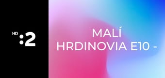 Malí hrdinovia E10 - Enjo zo Švajčiarska