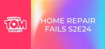 Home Repair Fails S2E24