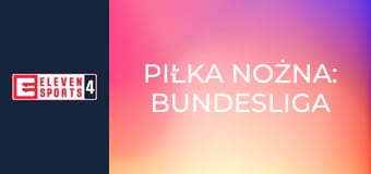Piłka nożna: Bundesliga