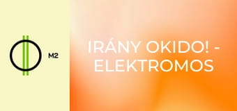 Irány Okido! - Elektromos Messy
