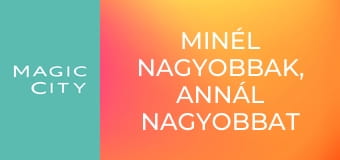 Minél nagyobbak, annál nagyobbat esnek S1E6 Minél nagyobbak, annál nagyobbat esnek S1E6
