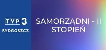 Samorządni - II stopień na Wiśle w Siarzewie