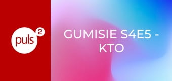 Gumisie S4E5 - Kto się śmieje ostatni