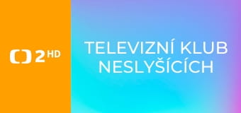 Televizní klub neslyšících