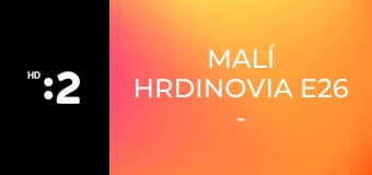 Malí hrdinovia E26 - Rania z Jordánska