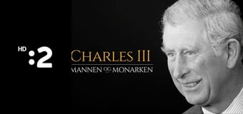 Kráľ Karol III.: Človek za korunou