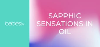 Sapphic sensations in oil E1392
