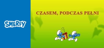 Czasem, podczas pełni