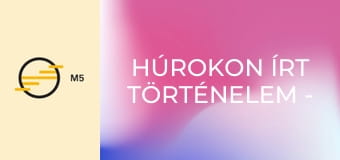 Húrokon írt történelem - Bornai Tibor