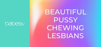 Beautiful pussy chewing lesbians E1386