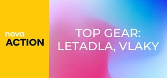 Top Gear: Letadla, vlaky a automobily E1