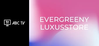 Evergreeny LUXUSSTORE