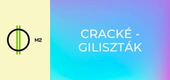 Cracké - Giliszták