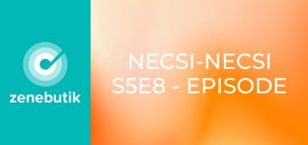Necsi-Necsi S5E8 - Episode 8 Necsi-Necsi S5E8 - Episode 8