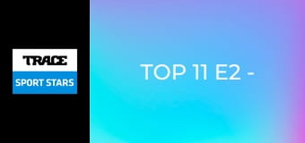 Top 11 E2 - Spain