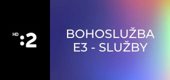 Bohoslužba E3 - Služby Božie z evanjelického kostola v Krajnom