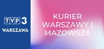 Kurier Warszawy i Mazowsza