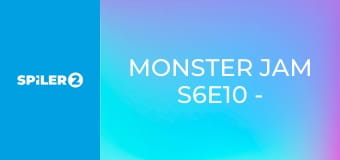 Monster Jam S6E10 - Seattle