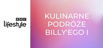Kulinarne podróże Billy'ego i Doma S1E8