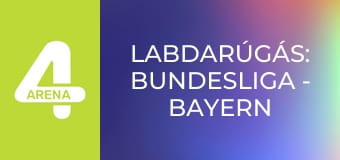 Labdarúgás: Bundesliga - Bayern München – Mönchengladbach