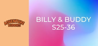 Billy & Buddy S25-36