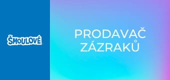 Prodavač zázraků