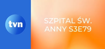 Szpital św. Anny S3E79