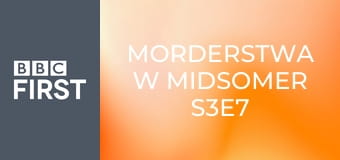 Morderstwa w Midsomer S3E7