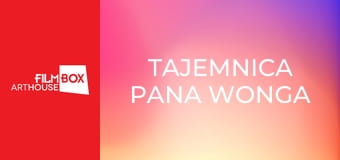 Tajemnica Pana Wonga